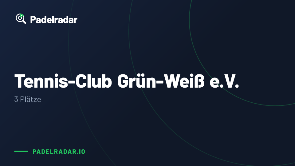 Tennis-Club Grün-Weiß e.V.