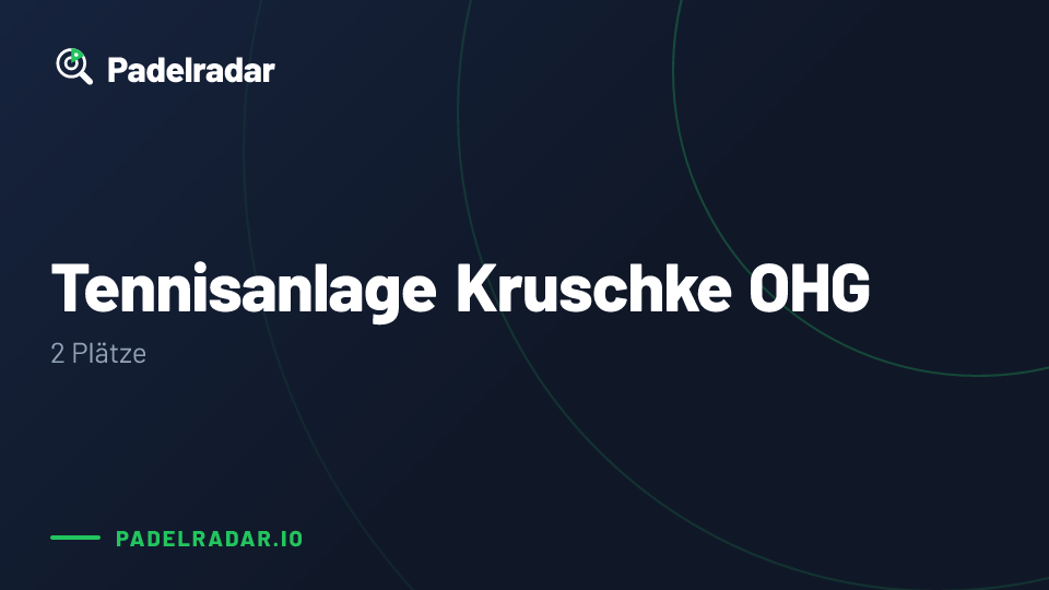 Tennisanlage Kruschke OHG