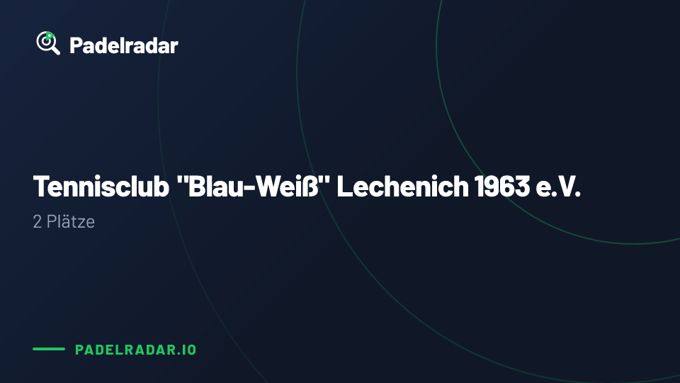 Tennisclub "Blau-Weiß" Lechenich 1963 e.V.